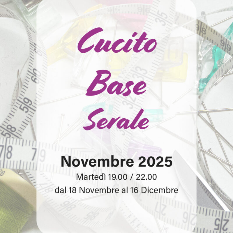 Cucito Base Novembre - martedì serale